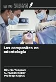 Los composites en odontología